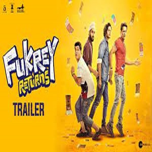 Fukrey Returns Songs