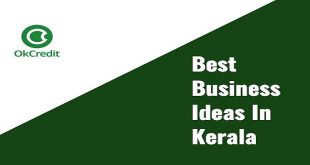 Top 5 Business Ideas in Kerala