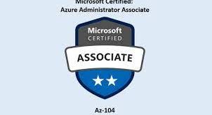 Become an Azure Administrator by Earning Microsoft Certified: Azure Administrator Associate Certification